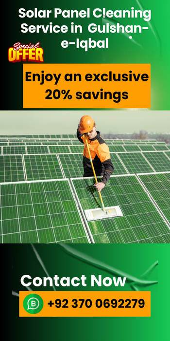 Solar Panel Cleaning Service in Gulshan-e-Iqbal Karachi